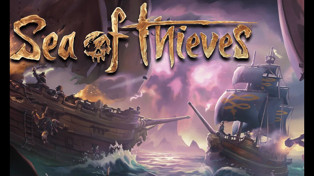 A Pirates Life For Me!! Sea of Thieves