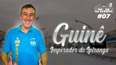 GUINÊ - IMPERADOR DO IPIRANGA