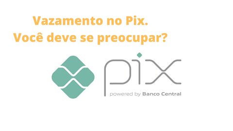 Vazamento chave pix Banese