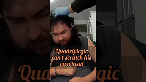 quadriplegic can't scratch