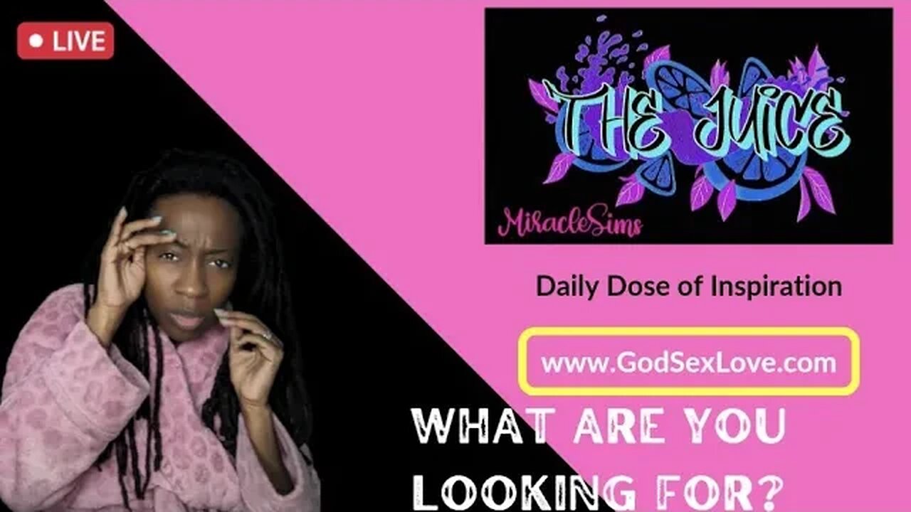 The Juice: Season 11 Episode 2: What Are You Looking For?