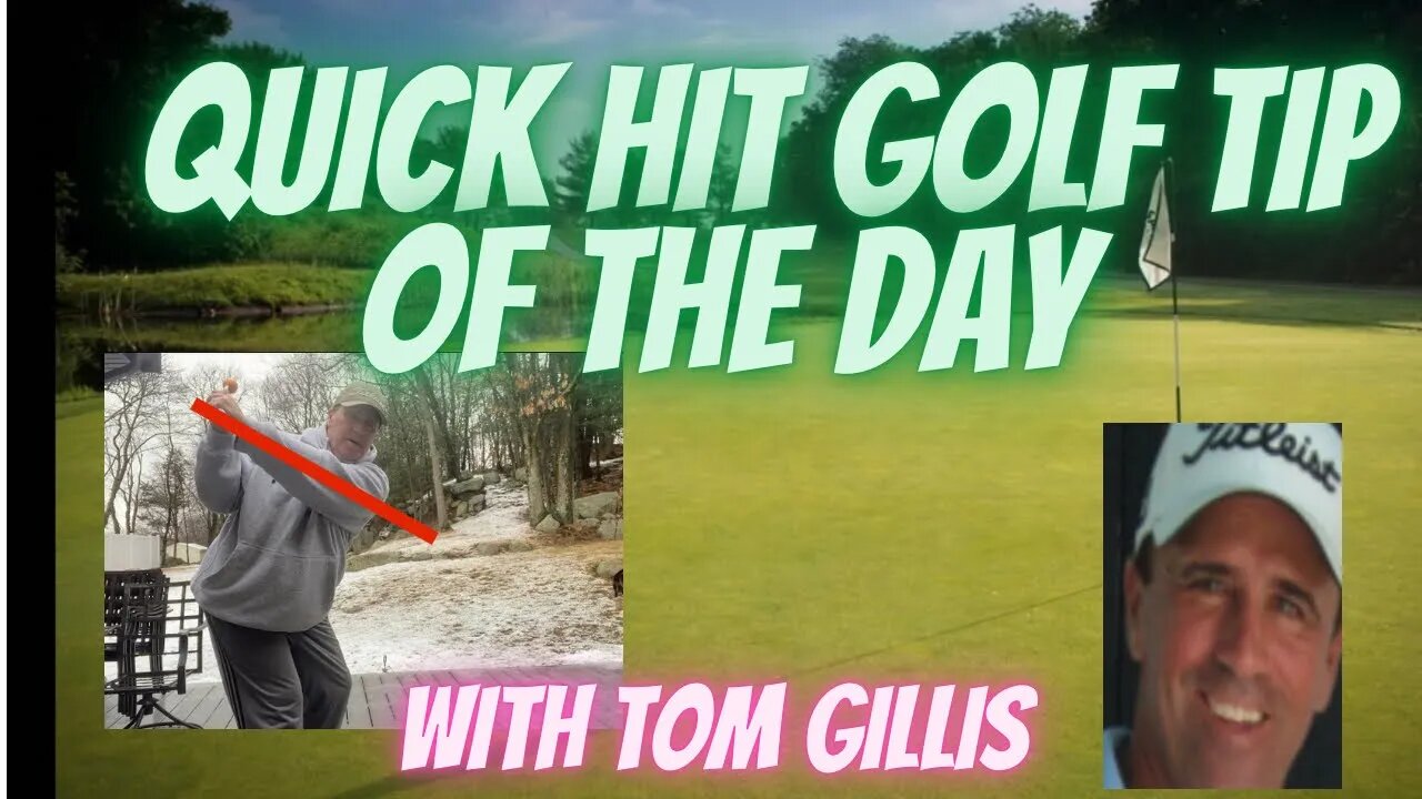 Quick Golf Swing Tip by Tom Gillis! #golfswing