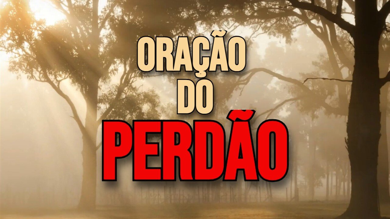 Oração do Perdão