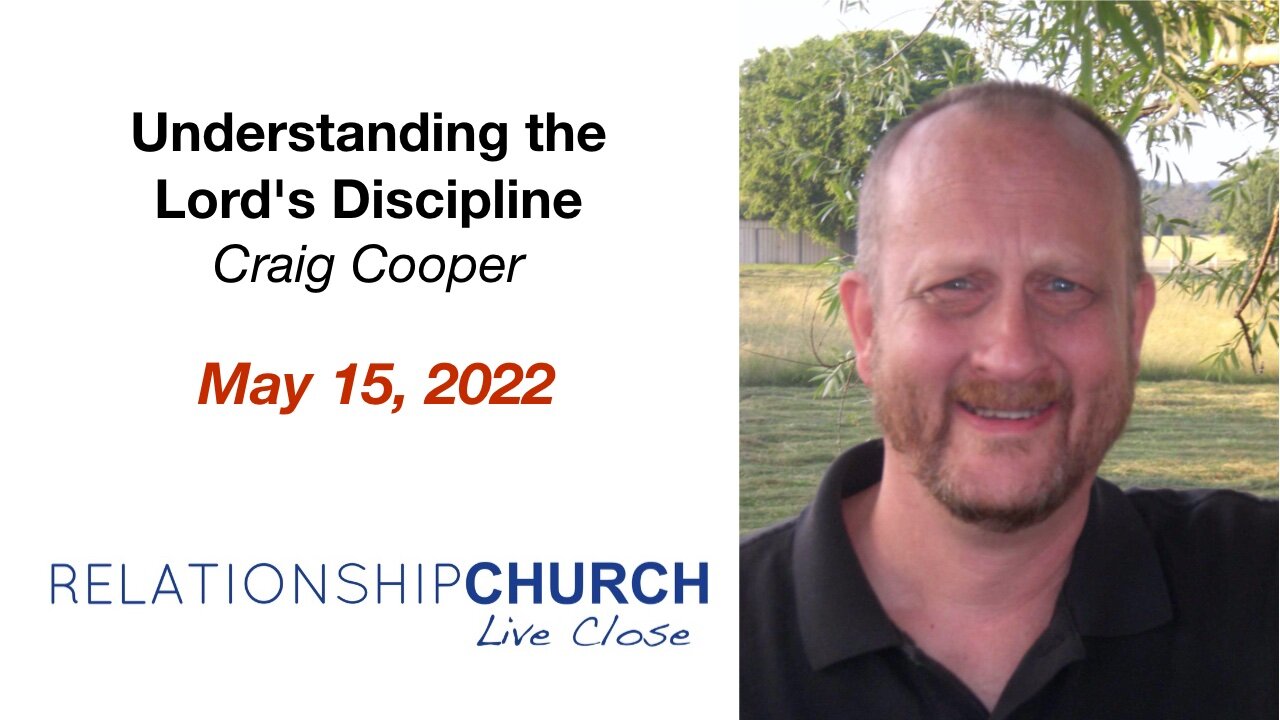 Understanding the Lord's Discipline