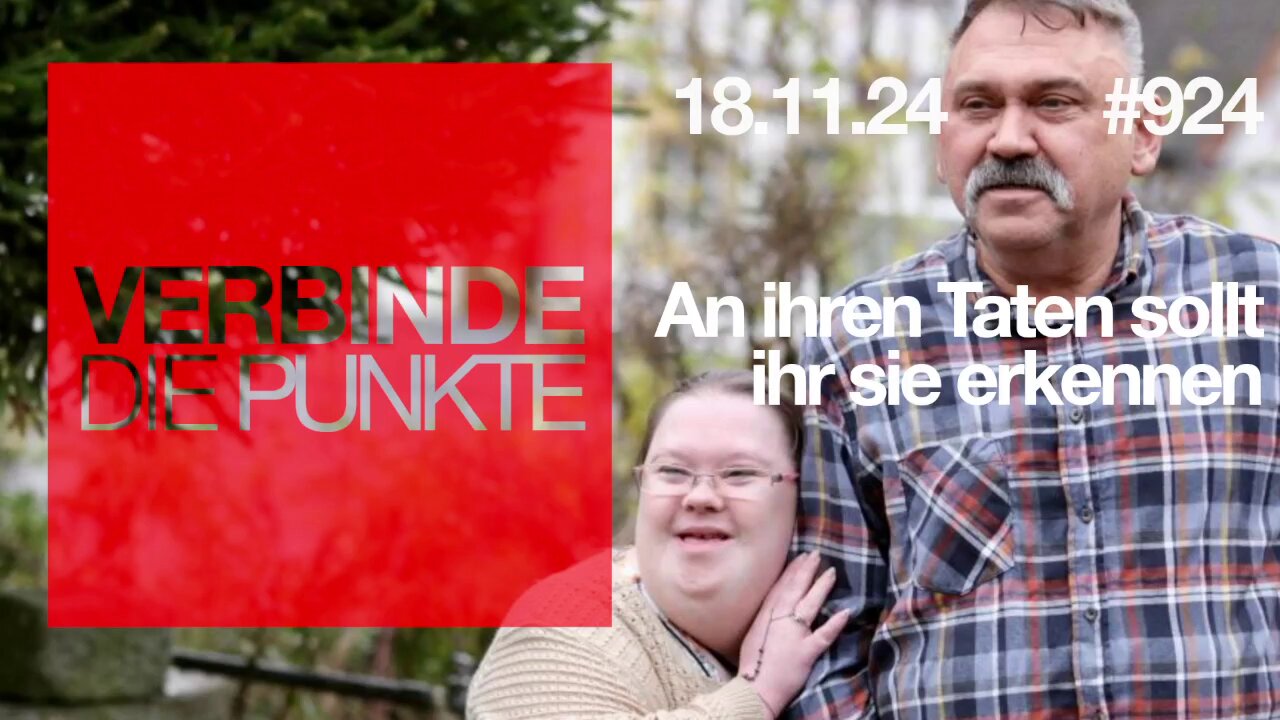 Verbinde die Punkte 924 - An ihren Taten sollt ihr sie erkennen 18.11.2024