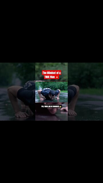 The Mindset of a TRUE Man 🔥🔥🔥