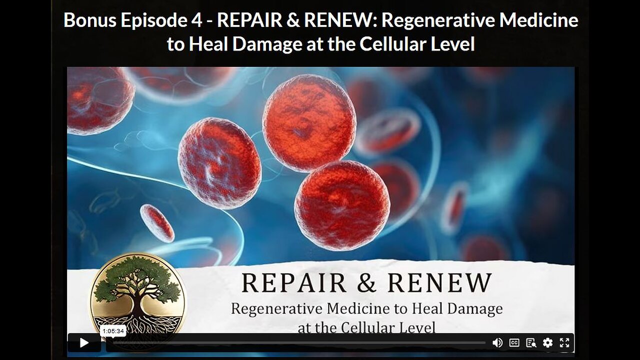 HG- Ep 4 BONUS: REPAIR & RENEW: Regenerative Medicine to Heal Damage at the Cellular Level