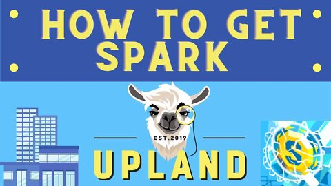 How to get Spark in Upland! | How to Treasure Hunt!