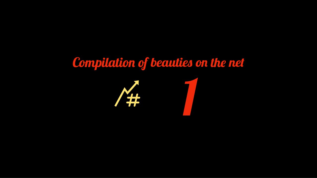 Compilation of beauty #1