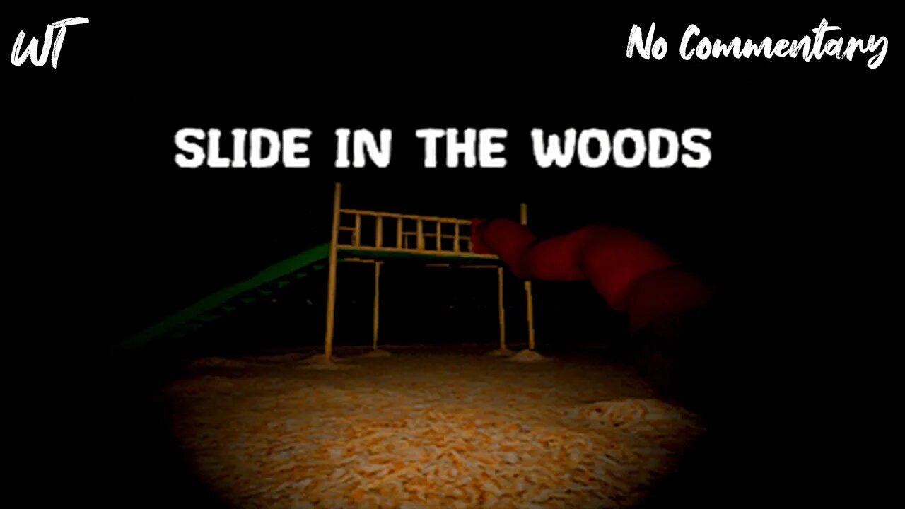 Slide In The Woods - This Mysterious Slide Is A Portal - Indie Horror Game (No Commentary)