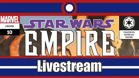 Star Wars Empire Livestream Part 09