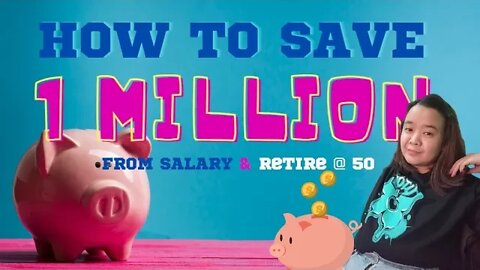 HOW TO SAVE MONEY FROM SALARY? MAGKANO ANG DAPAT I-SAVE PARA MAGKA-1 MILLION PESOS? MONEY GUIDE