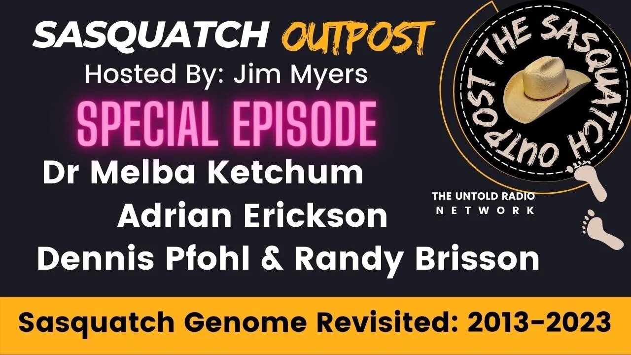 Sasquatch Genome Revisited | The Sasquatch Outpost #15