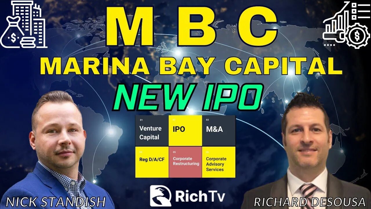 New IPO - Marina Bay Capital Corp - Executive Officer (Nick Standish) - RICH TV LIVE PODCAST