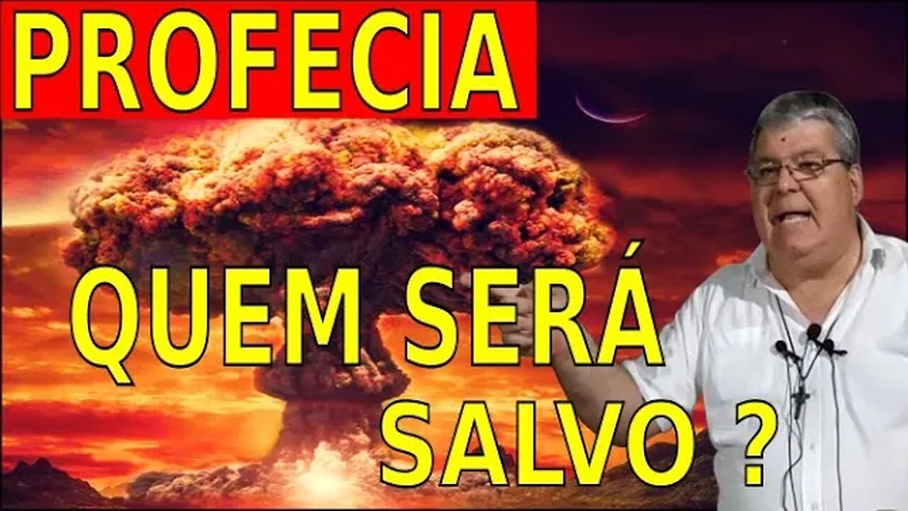 PROFECIA - QUEM SERÁ SALVO ?