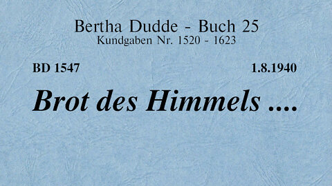 BD 1547 - BROT DES HIMMELS ....
