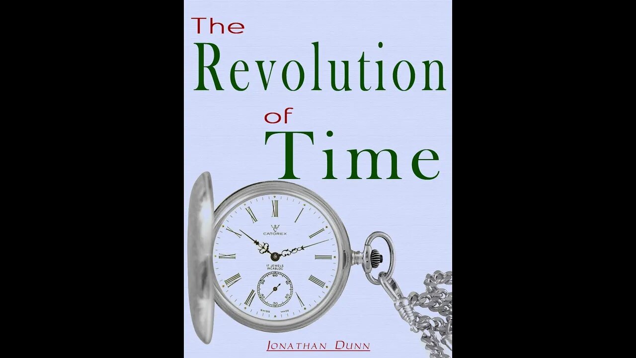 The Revolutions of Time by Jonathan Dunn - Audiobook