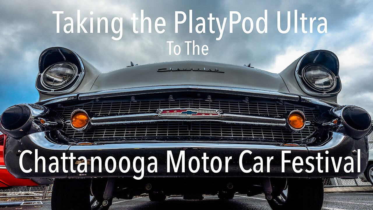 Using the PlatyPod Ultra at the Chattanooga Motor Car Festival