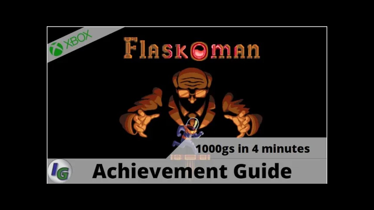 Flaskoman Achievement Guide on Xbox