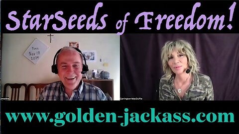 StarSeeds of Freedom! "Now What?" with Jim Willie, Part 2