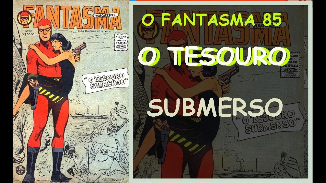 O FANTASMA 85 O TESOURO SUBMERSO #gibi #comics #quadrinhos #hitorieta #museusogibi