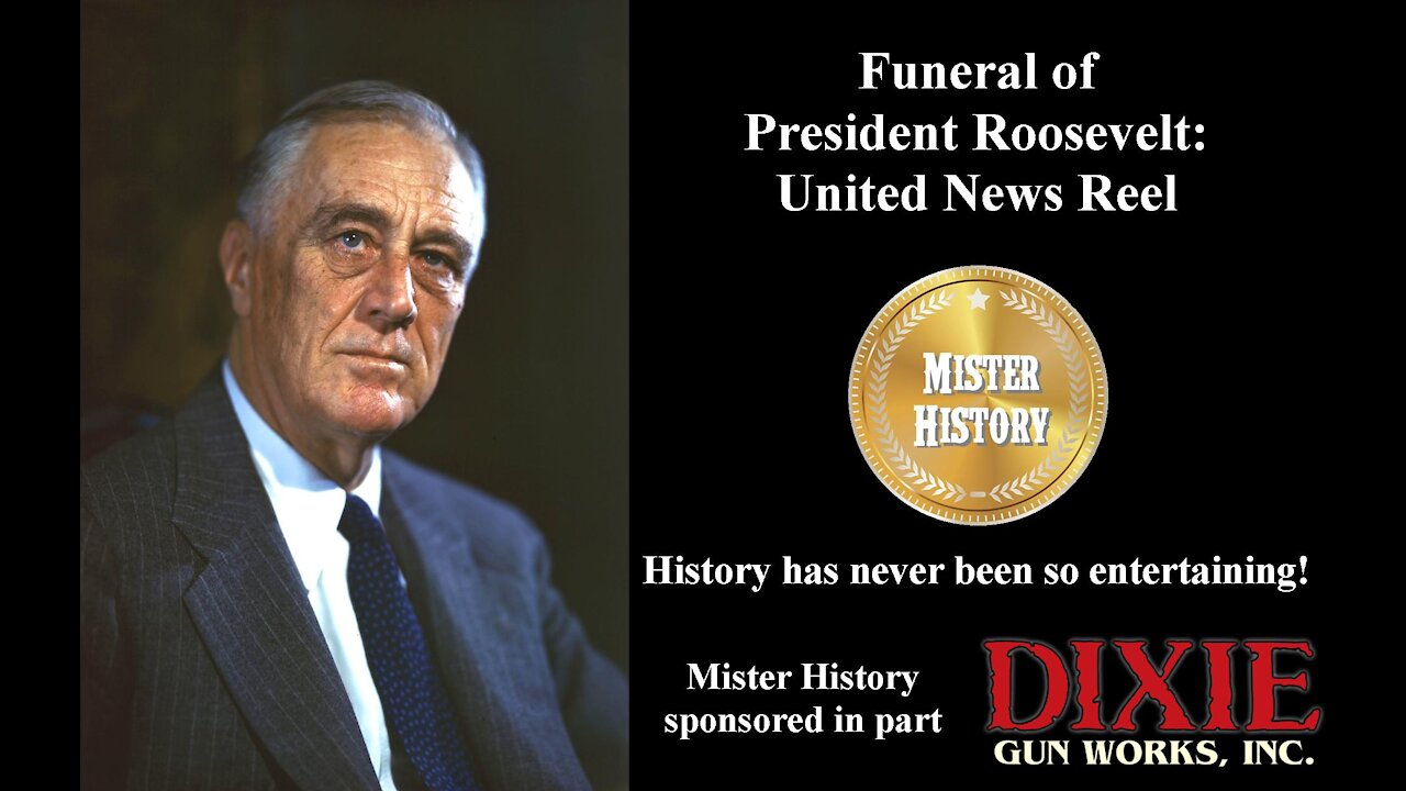 Funeral of President Roosevelt: United News Reel