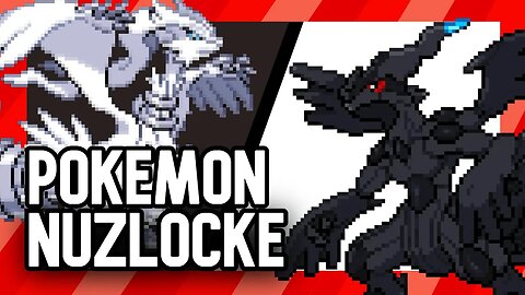 🔴Pokemon Black/White Nuzlocke [4th Edition]