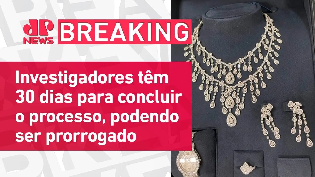 Inquérito sobre joias que seriam para Michelle Bolsonaro correrá sob segredo de Justiça