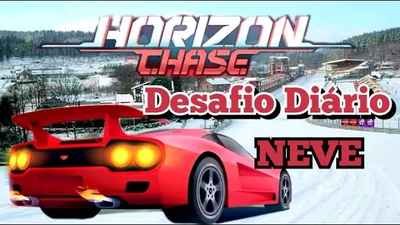 HORIZON CHASE: Desafios Diários, (Neve o Duelo)