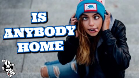 IS ANYBODY HOME - the Whole Tip Daily