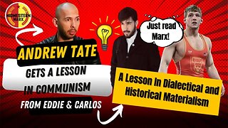 Andrew Tate Gets a Lesson in Communism & Marxism.