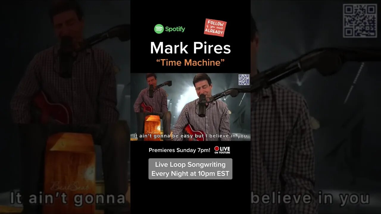 Mark Pires - Time Machine Premieres Sunday 7pm EST