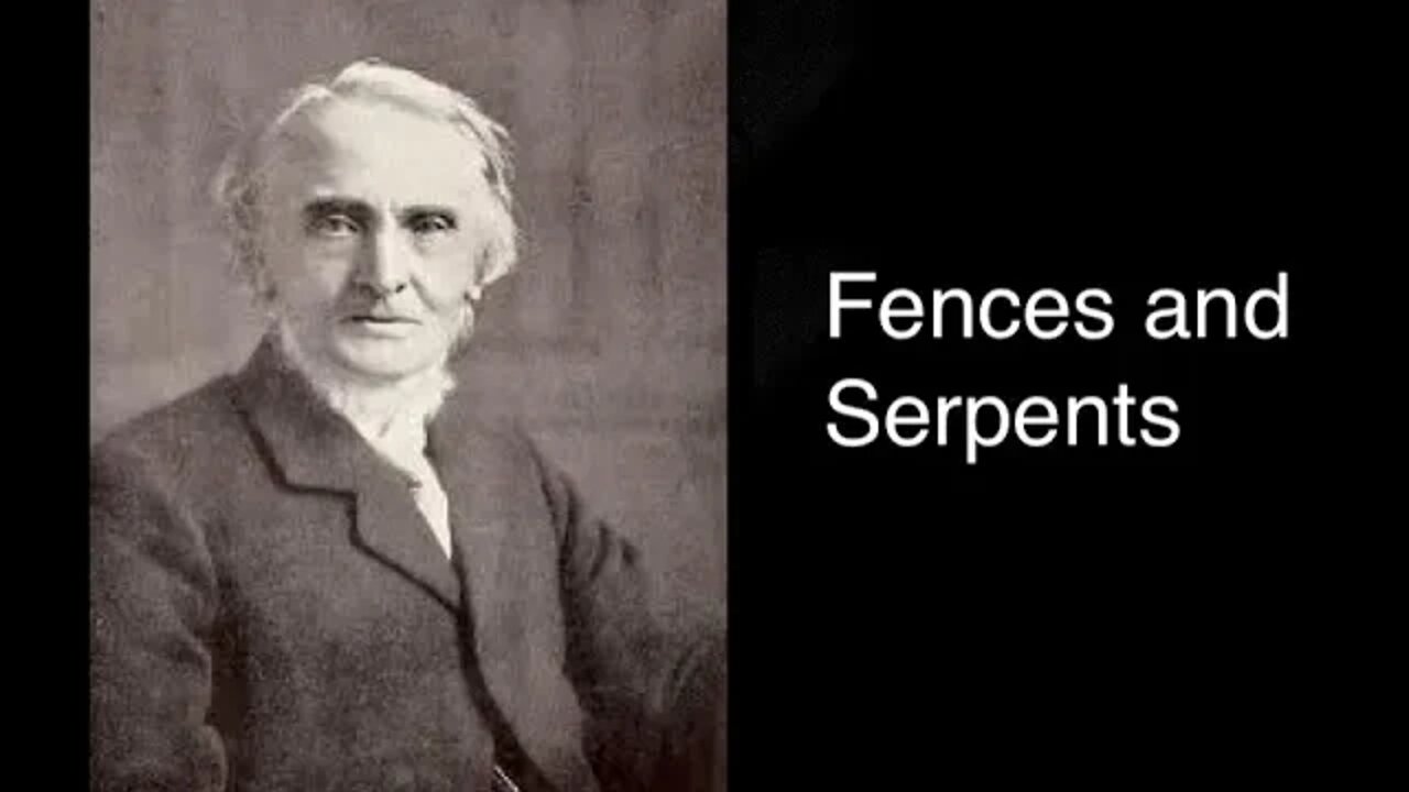 Fences and Serpents – Alexander Maclaren