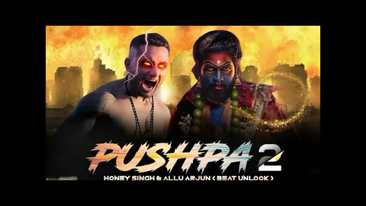 PUSHPA 2 - YO YO HONEY SINGH & ALLU ARJUN