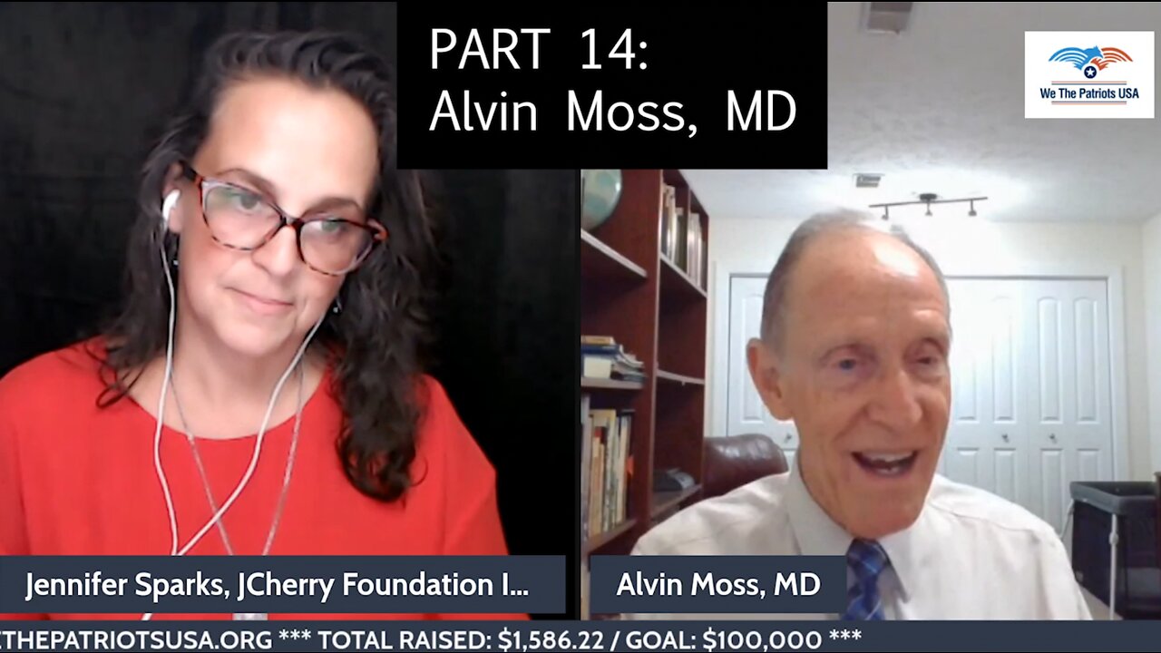 Vaccine Safety Awareness Marathon 2022 - Part 14: Alvin Moss, MD