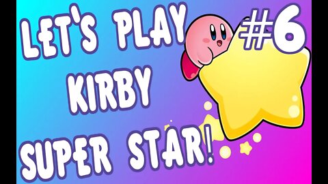 Let's Play Kirby Super Star (SNES) #6 - Milky Way Wishes Playthrough | Walkthrough | Falcopunch64