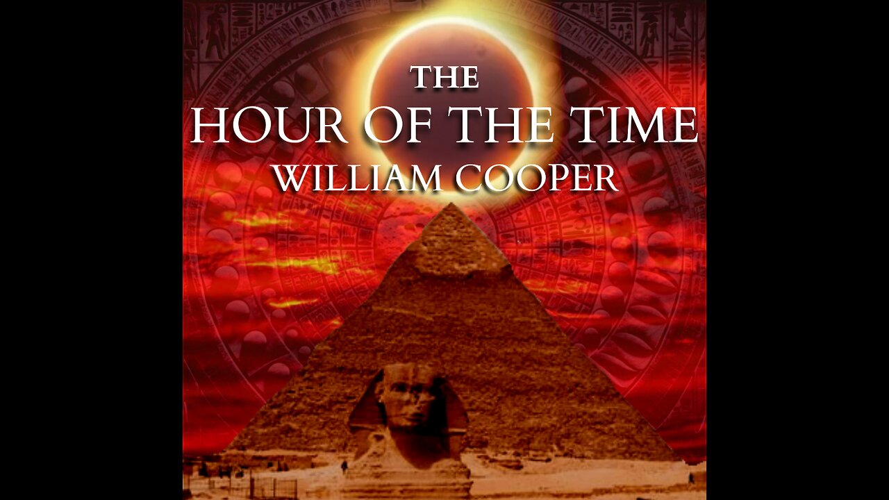 THE HOUR OF THE TIME | WILLIAM COOPER Episode: 5 The Living Constitution