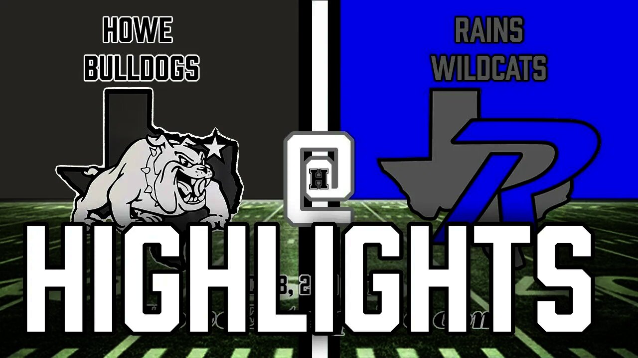 Howe at Rains Highlights, 10/8/2021