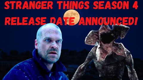 FANS ARE ECSTATIC! STRANGER THINGS SEASON 4 RELEASE DATE ANNOUNCED! THE WAIT IS OVER!