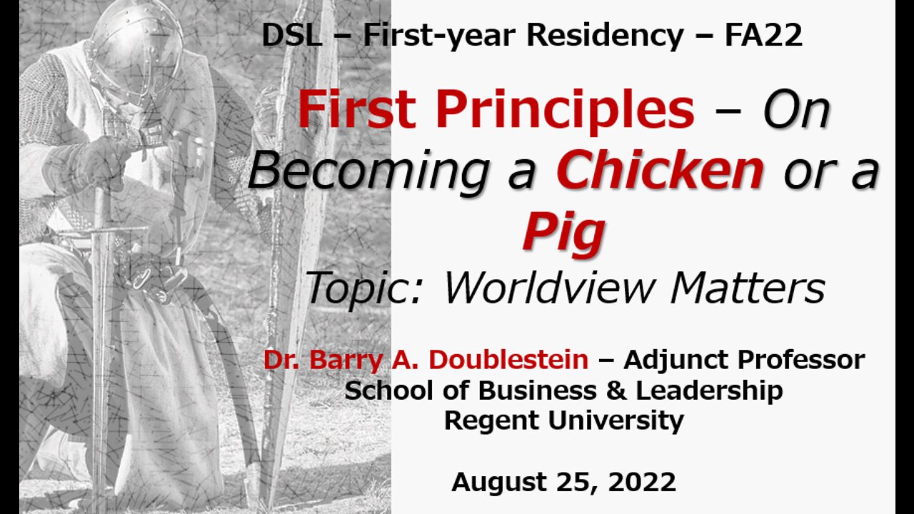 FA22 - First-year DSL Residency - Presentation - Worldview Matters - 082522