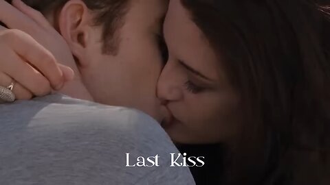 Dep_love_video first kissing vs last kissing love kissing dep-love-video real love kiss