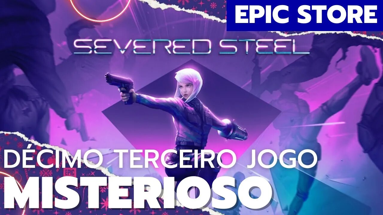 DÉCIMO TERCEIRO JOGO MISTERIOSO DA EPIC STORE
