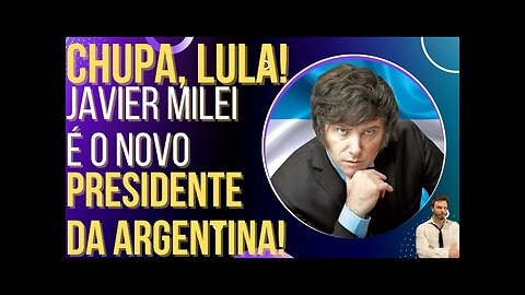 OI LUIZ - Javier Milei é o novo presidente da Argentina!