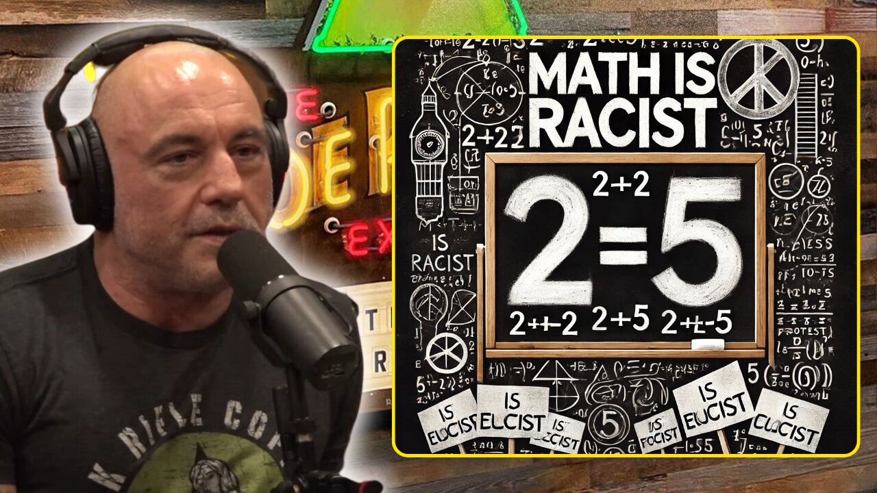 Is MATH Really Racist | Joe Rogan