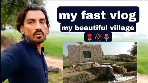 My fast vlog 🥀 with my beautiful village