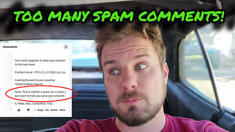Too Many Spam Comments on Rumble!