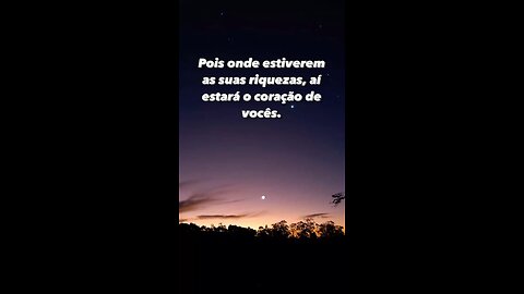 Onde está a sua riqueza ?? Na eternidade ?? - Where is your wealth ?? In eternity??