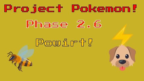 Project Pokemon Phase 2 6! 2020 ⚡