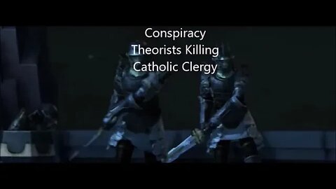 When We True Catholics are at War With Anti-Catholic Conspiracy Theorists