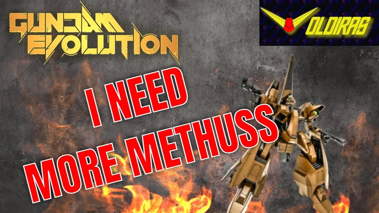 Gundam Evolution I Need More Methuss